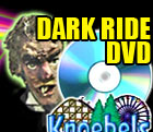 Dark Ride DVD